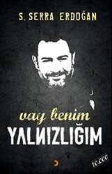 Vay Benim Yalnızlığım - Cinius Yayınları