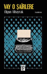 Vay O Şairlere - Halbuki Yayınları