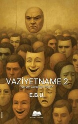 Vaziyetname 2 - Gerçek Gerçekten Nedir? - Kalyora Yayıncılık