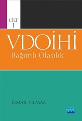 VDOİHİ Bağımlı Olasılık - Cilt 1 - Nobel Akademik Yayıncılık