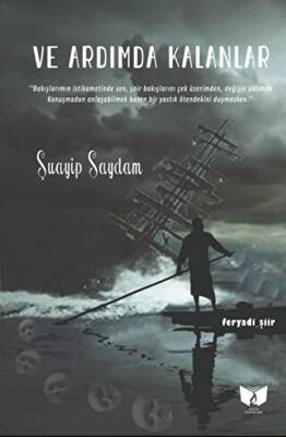 Ve Ardımda Kalanlar - 1