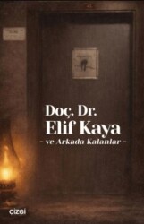 ve Arkada Kalanlar - Çizgi Kitabevi Yayınları