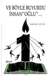 Ve Böyle Buyurdu İnsanoğlu - Demos Yayınları