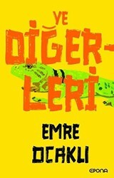 Ve Diğerleri - Epona Kitap