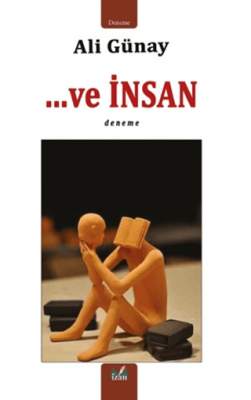 …Ve İnsan - 1