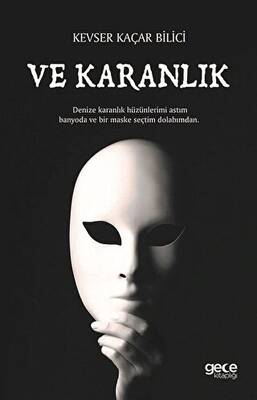 Ve Karanlık - 1