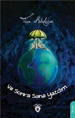 Ve Sonra Sana Yazdım - 1