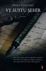 Ve Sustu Şehir - Cinius Yayınları