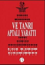 Ve Tanrı Aptalı Yarattı - Herdem Kitap
