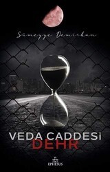 Veda Caddesi 4 - Dehr - Ephesus Yayınları