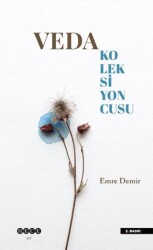 Veda Koleksiyoncusu - Hece Yayınları