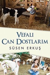 Vefalı Can Dostlarım - Cinius Yayınları