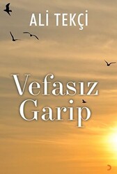 Vefasız Garip - Cinius Yayınları