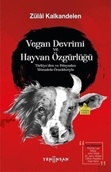 Vegan Devrimi ve Hayvan Özgürlüğü - Yeni İnsan Yayınevi