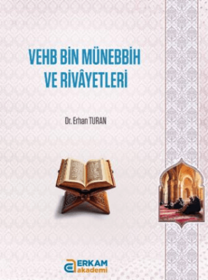 Vehb Bin Münebbih ve Rivayetleri - 1