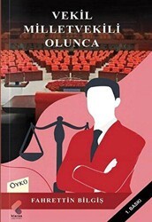 Vekil Milletvekili Olunca - Klaros Yayınları