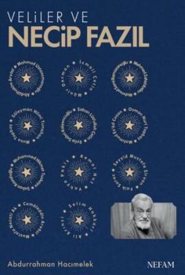 Veliler ve Necip Fazıl - 1