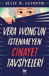Vera Wong`un İstenmeyen Cinayet Tavsiyeleri - Juno Kitap
