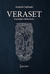 Veraset - İnsanlığın İrdelenmesi - İkinci Adam Yayınları