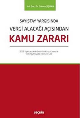 Vergi Alacağı Açısından Kamu Zararı - 1