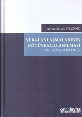 Vergi Anlaşmalarının Kötüye Kullanılması - 1