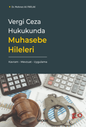 Vergi Ceza Hukukunda Muhasebe Hileleri - Seçkin Yayıncılık