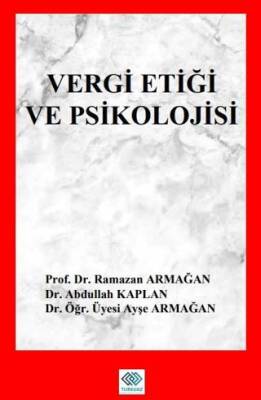 Vergi Etiği ve Vergi Psikolojisi - 1