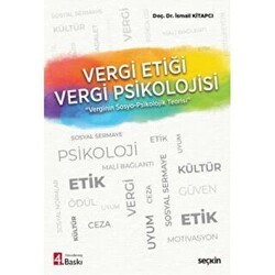 Vergi Etiği - Vergi Psikolojisi - Seçkin Yayıncılık