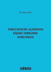Vergi Hukuku Açısından Kişisel Verilerin Korunması - On İki Levha Yayınları