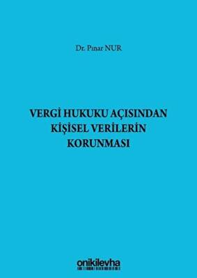 Vergi Hukuku Açısından Kişisel Verilerin Korunması - 1