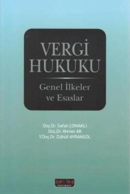 Vergi Hukuku Genel İlkeler ve Esaslar - 1