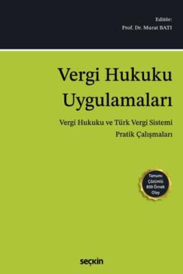 Vergi Hukuku Uygulamaları - 1