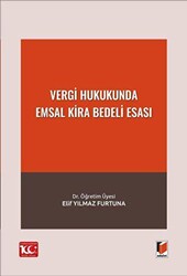 Vergi Hukukunda Emsal Kira Bedeli Esası - Adalet Yayınevi