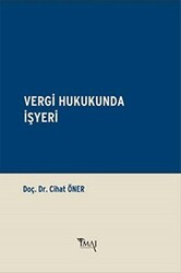 Vergi Hukukunda İşyeri - İmaj Yayıncılık