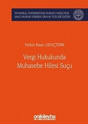 Vergi Hukukunda Muhasebe Hilesi Suçu - On İki Levha Yayınları
