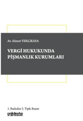 Vergi Hukukunda Pişmanlık Kurumları - 1
