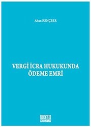 Vergi İcra Hukukunda Ödeme Emri - On İki Levha Yayınları