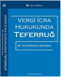 Vergi İcra Hukukunda Teferruğ - Türkmen Kitabevi
