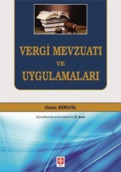 Vergi Mevzuatı ve Uygulamaları - Ekin Basım Yayın