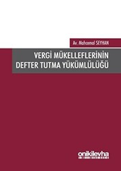 Vergi Mükelleflerinin Defter Tutma Yükümlülüğü - On İki Levha Yayınları
