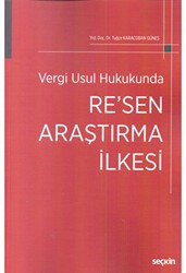 Vergi Usul Hukukunda Re`sen Araştırma İlkesi - Seçkin Yayıncılık