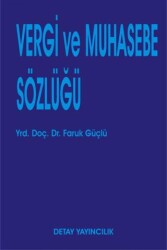 Vergi ve Muhasebe Sözlüğü - Detay Yayıncılık