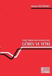 Vergi Yargılama Hukukunda Görev ve Yetki - On İki Levha Yayınları