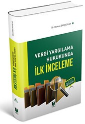 Vergi Yargılama Hukukunda İlk İnceleme - Adalet Yayınevi