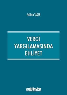 Vergi Yargılamasında Ehliyet - 1