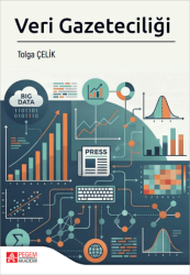 Veri Gazeteciliği - Pegem Akademi Yayıncılık