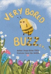 Very Bored Buzz - Yaratıcı Edebiyat Yayınları