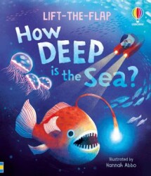 Very First Questions and Answers: How deep is the sea? - Usborne