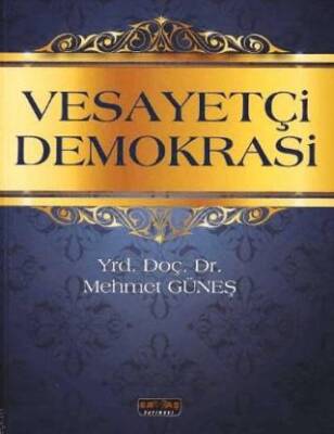 Vesayetçi Demokrasi - 1
