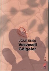 Vesveseli Gölgeler - Klaros Yayınları
